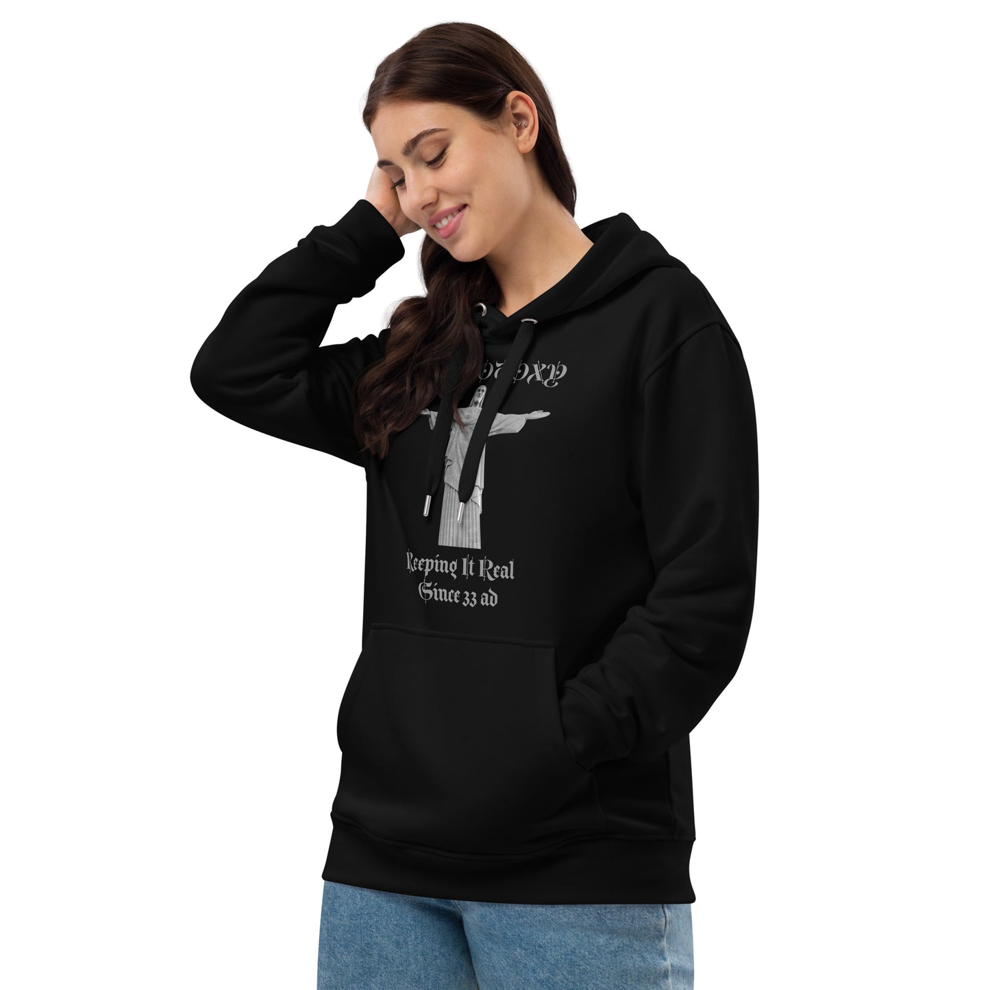 Orthodoxy Keeping It Real Since 33 ad - Premium eco hoodie