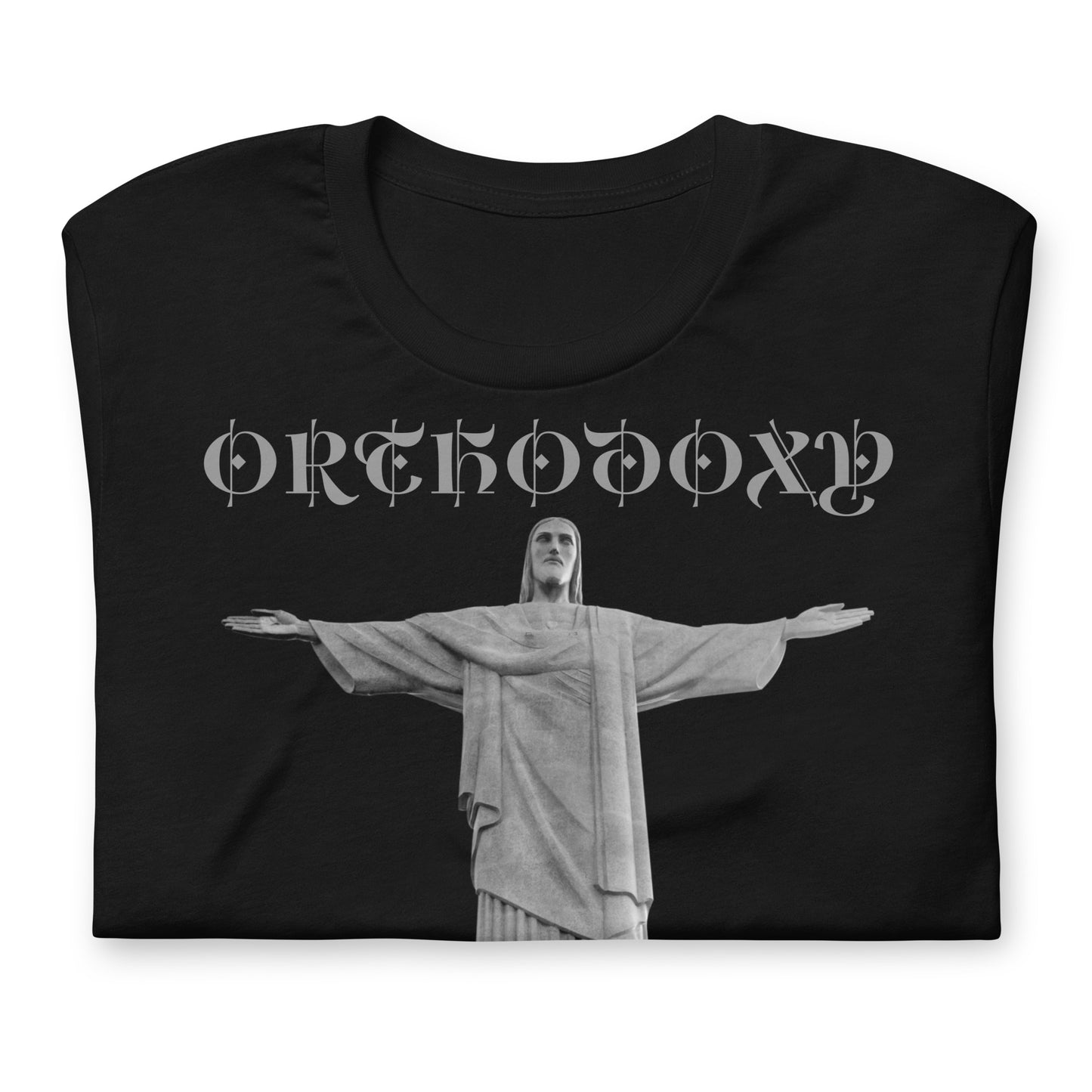 Orthodoxy- Keeping It Real Since 33 ad Unisex t-shirt