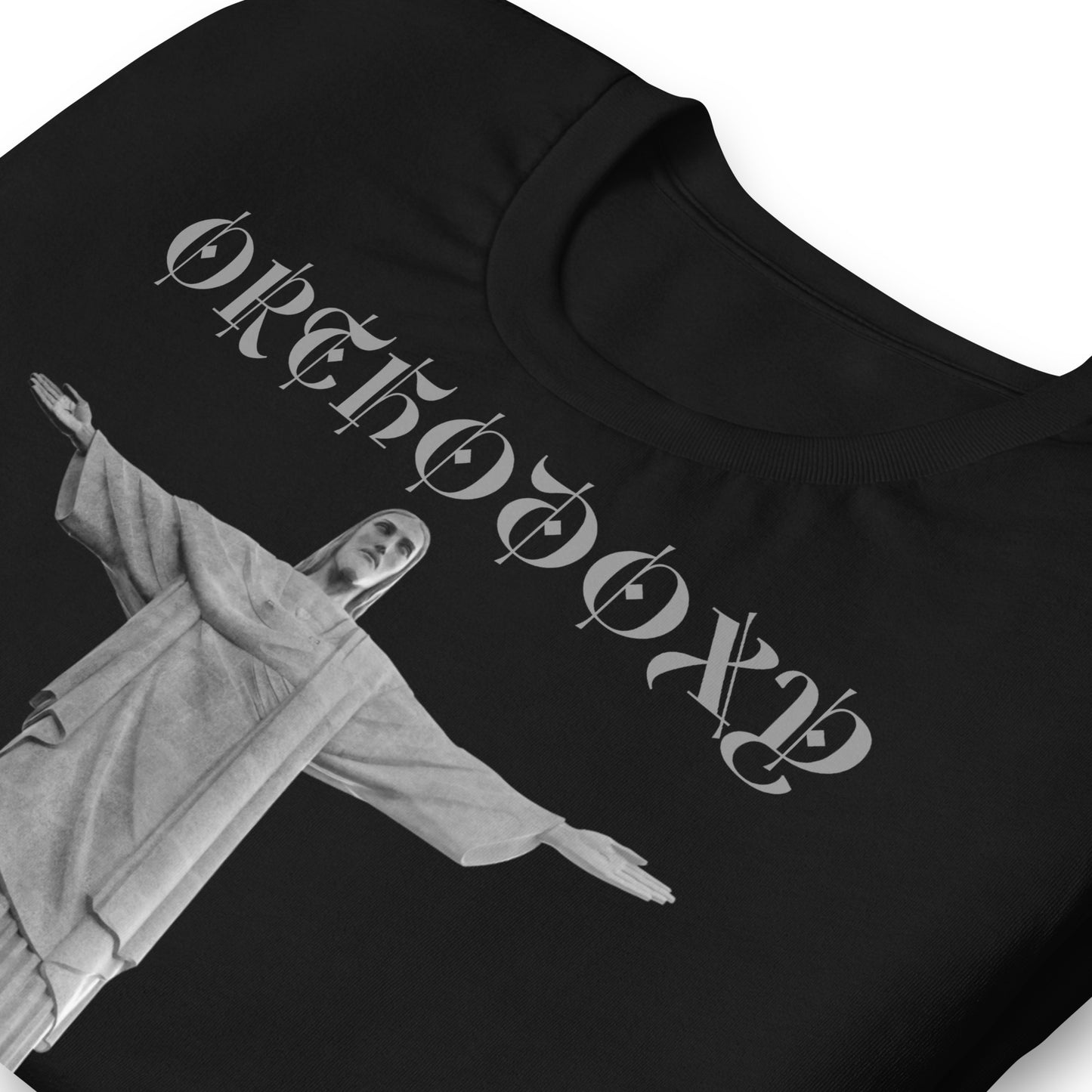 Orthodoxy- Keeping It Real Since 33 ad  Unisex t-shirt